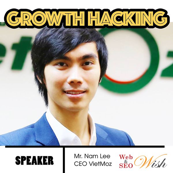 Hội thảo Growth Hacking Việt Nam