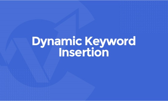 thuật ngữ dynamic keyword insertion