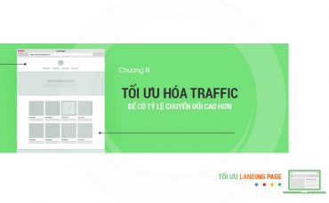 Tối ưu hóa traffic để có tỷ lệ chuyển đổi cao hơn