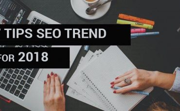 Nắm trọng 7 xu hướng SEO trong SEO trend 2018